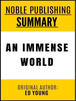 cover image of An Immense World by Ed Young